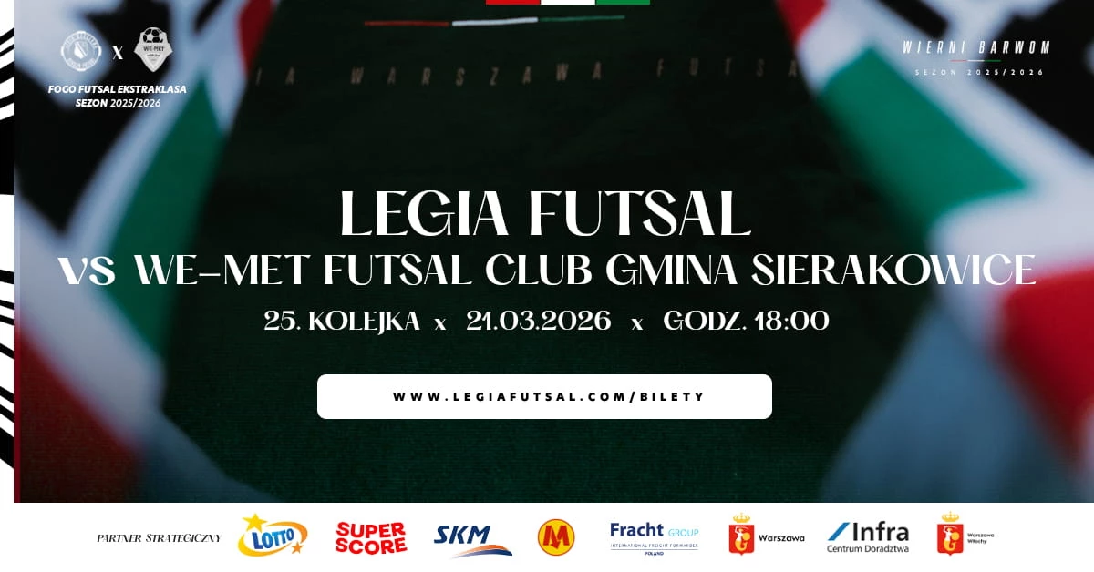 Legia Warszawa Futsal vs WE-MET Futsal Club Gmina Sierakowice